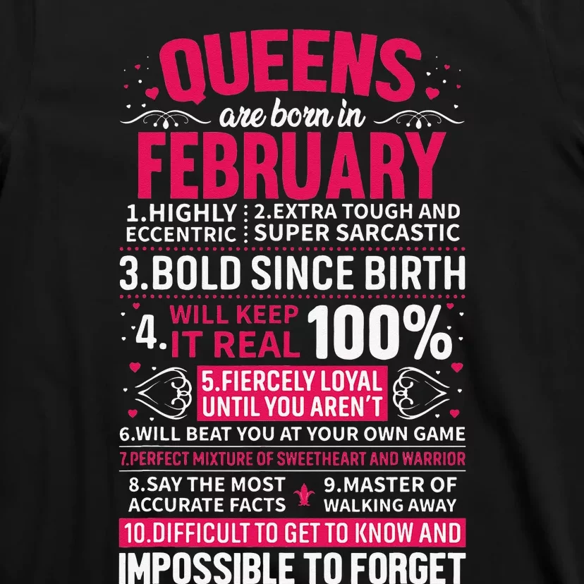 Queens Are Born in February Birthday Gifts T-Shirt