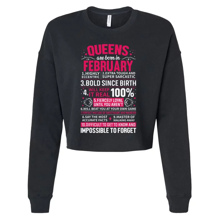 Queens Are Born in February Birthday Gifts Cropped Pullover Crew