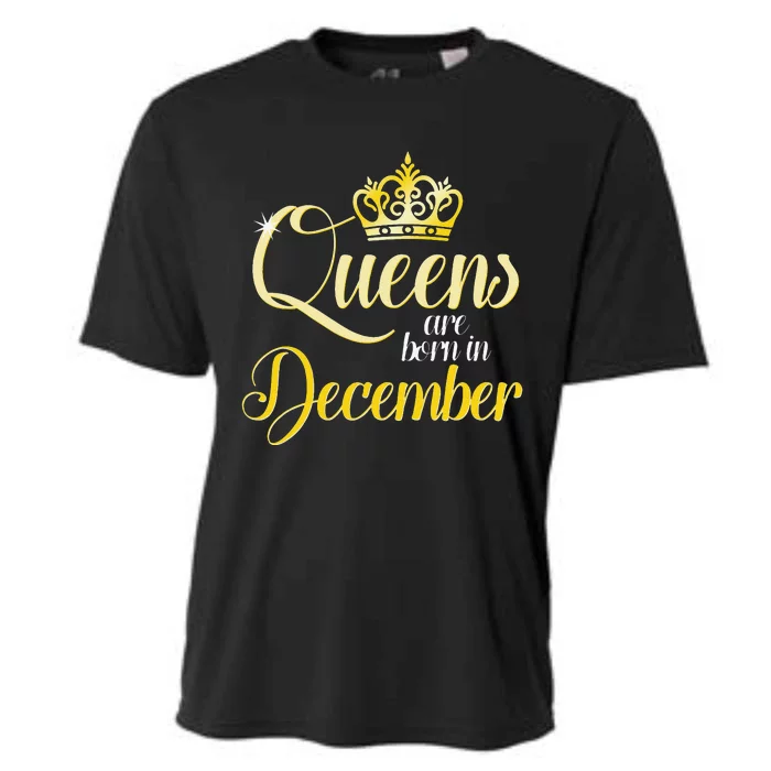 Queens Are Born In December Birthday Wo Month Gift Cooling Performance Crew T-Shirt