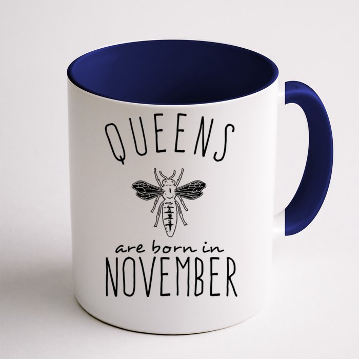 Queens Are Born In November Front & Back Coffee Mug