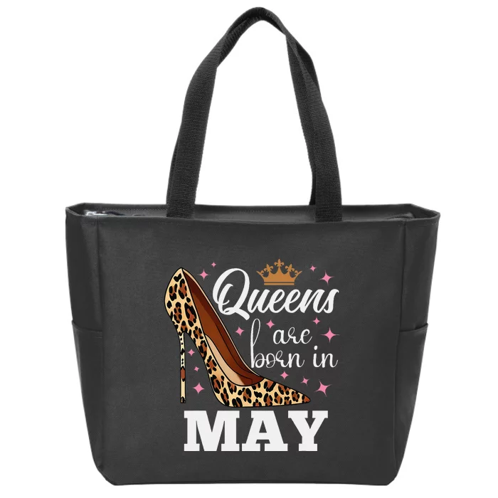 Queens are Born in May Funny May Birthday Zip Tote Bag