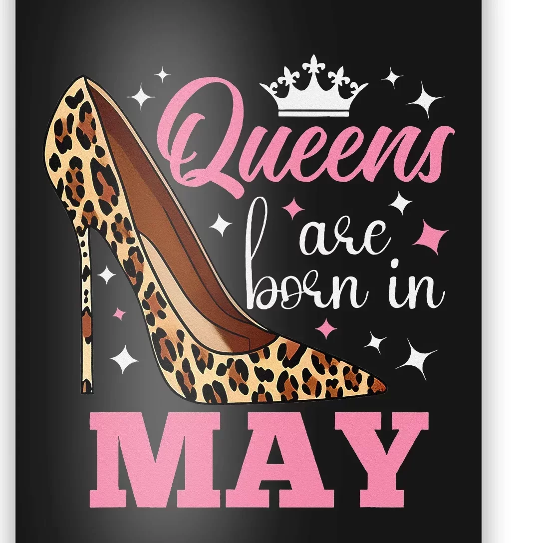 Queens are Born in May Funny May Birthday Poster