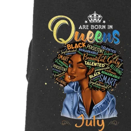 Queens Are Born In July Black Cancer Leo Birthday Gift Doggie 3-End Fleece Hoodie