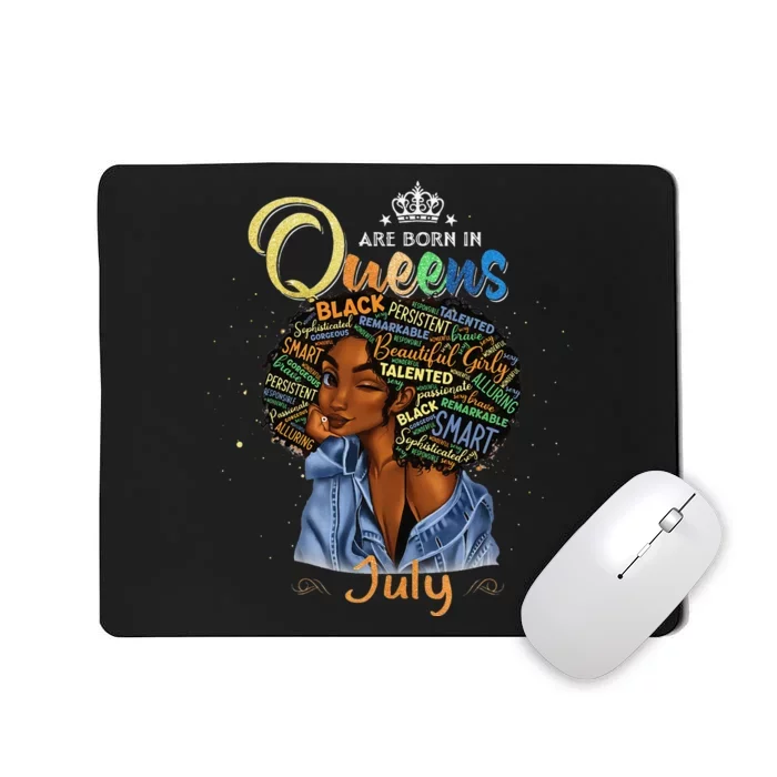 Queens Are Born In July Black Cancer Leo Birthday Gift Mousepad