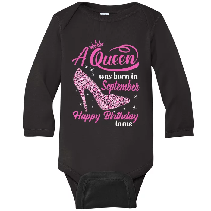 Queens Are Born In September Gift Funny September Birthday Baby Long Sleeve Bodysuit