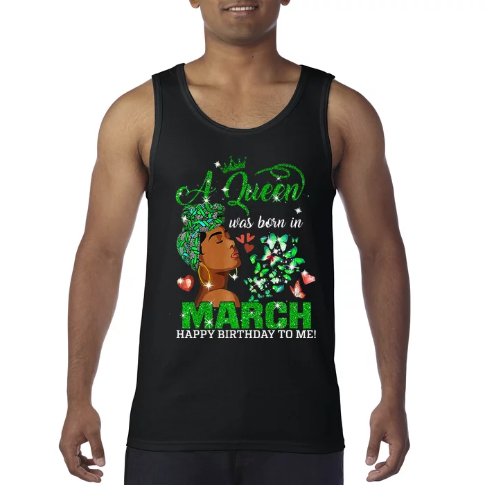 Queens Are Born In March St Patrick's Day Birthday Tank Top