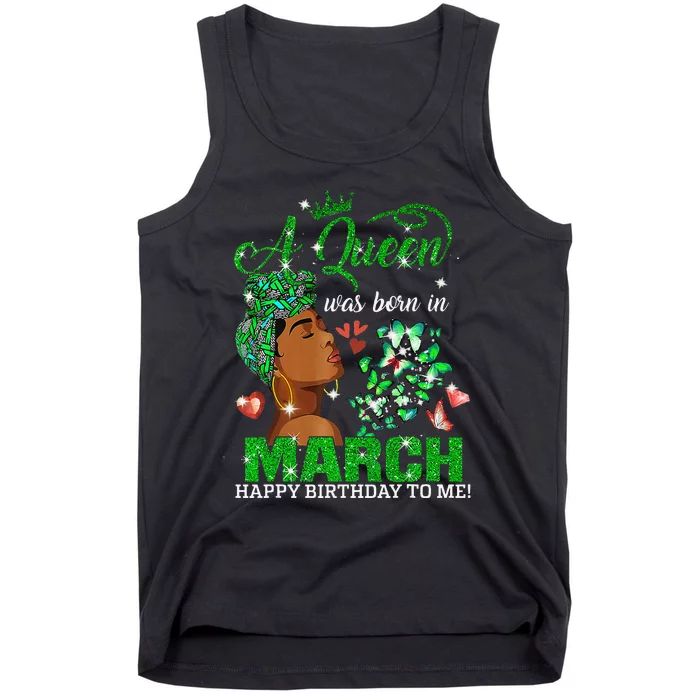 Queens Are Born In March St Patrick's Day Birthday Tank Top