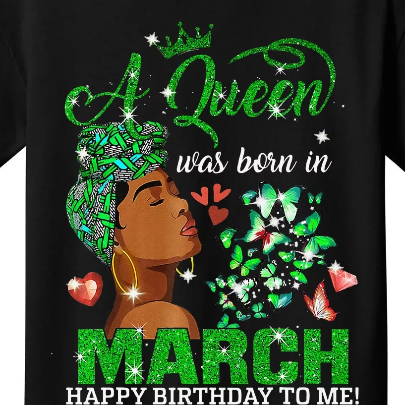 Queens Are Born In March St Patrick's Day Birthday Kids T-Shirt