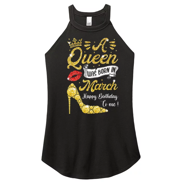 Queens Are Born In March March Birthday Wo Women’s Perfect Tri Rocker Tank