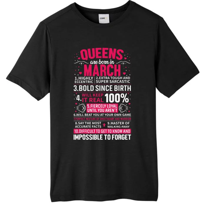 Queens Are Born in March ChromaSoft Performance T-Shirt