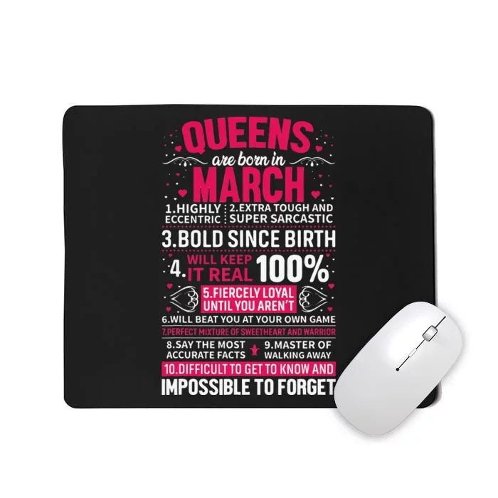 Queens Are Born in March Mousepad