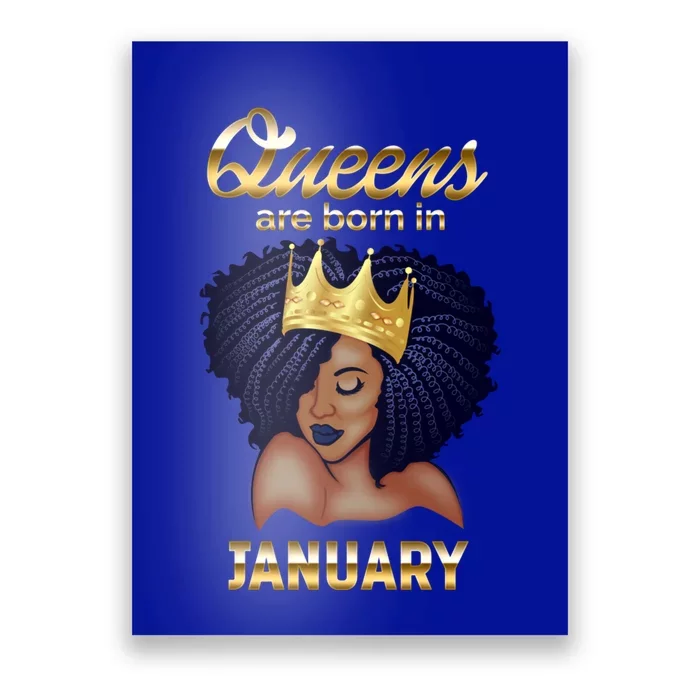 Queens Are Born In January Birthday For Black Cute Gift Poster