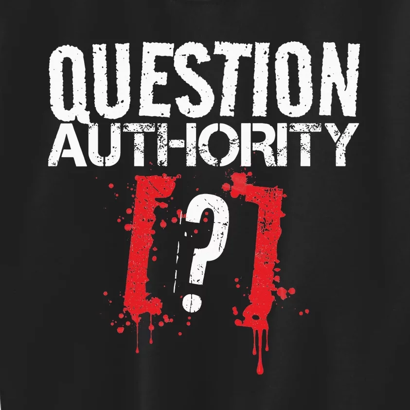 Question Authority Free Speech Political Activism Freedom Kids Sweatshirt