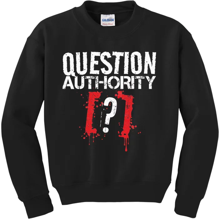 Question Authority Free Speech Political Activism Freedom Kids Sweatshirt