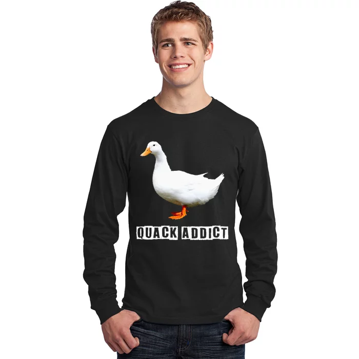 Quack Addict Funny Duck Lover Long Sleeve Shirt