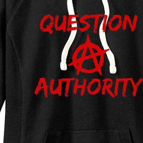 Question Authority Free Thinker Anarchy Women's Fleece Hoodie