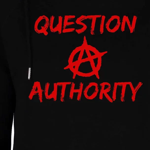 Question Authority Free Thinker Anarchy Womens Funnel Neck Pullover Hood