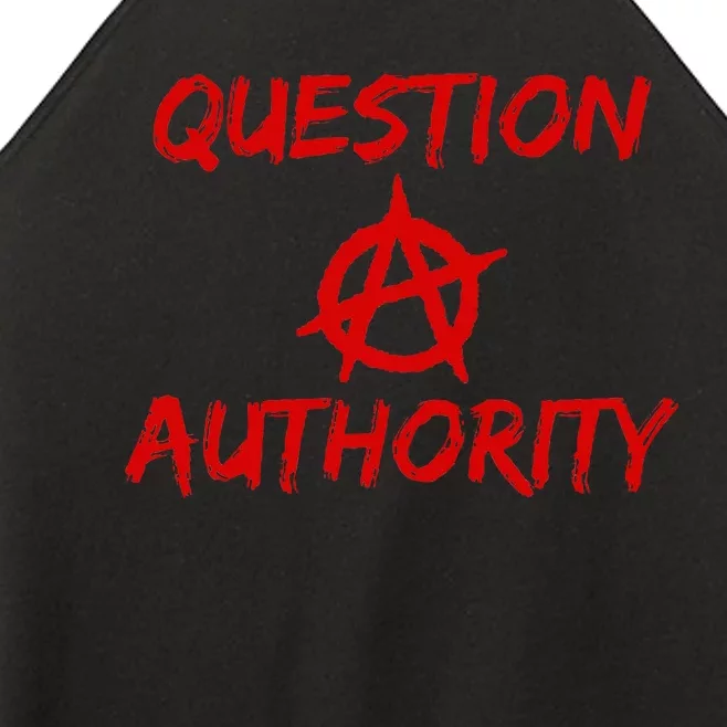 Question Authority Free Thinker Anarchy Women’s Perfect Tri Rocker Tank