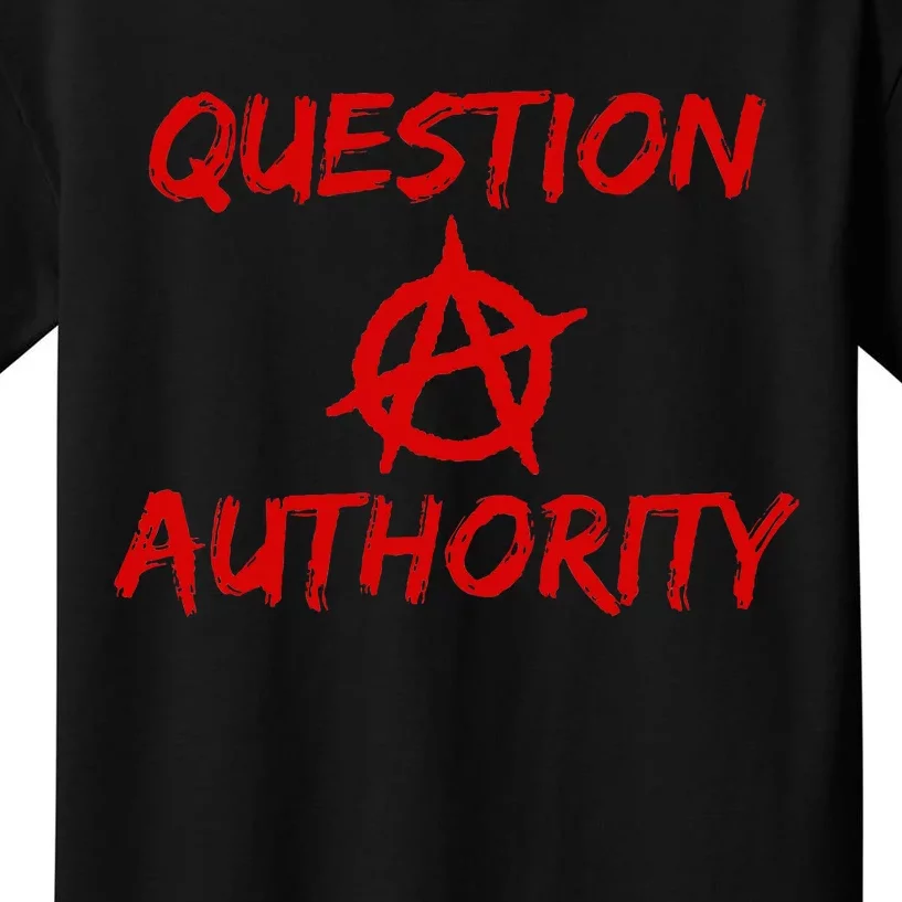 Question Authority Free Thinker Anarchy Kids T-Shirt