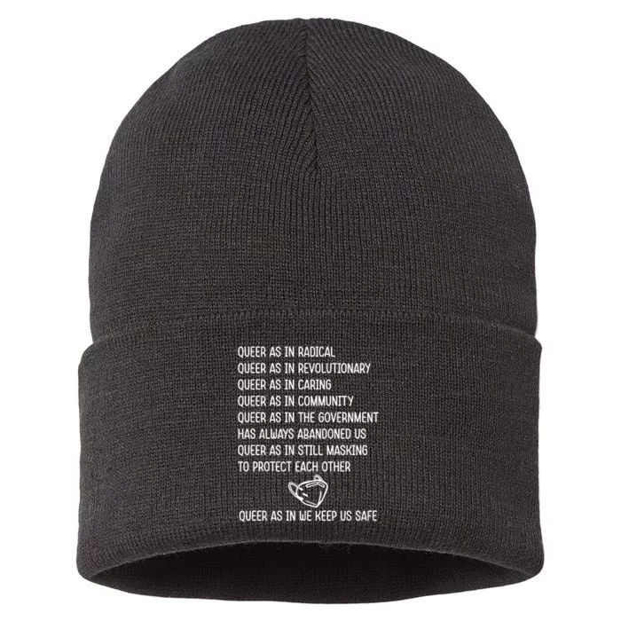 Queer As In Radical Queer As In Revolutionary Queer As In Caring Sustainable Knit Beanie