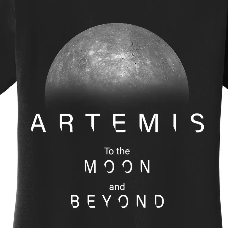 Quote Artemis Launch Mission To The Moon And Beyond Women's T-Shirt