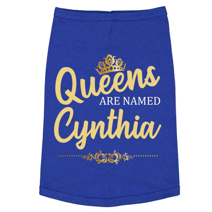 Queens Are Named Cynthia Personalized Funny Birthday Gift Cool Gift Doggie Tank