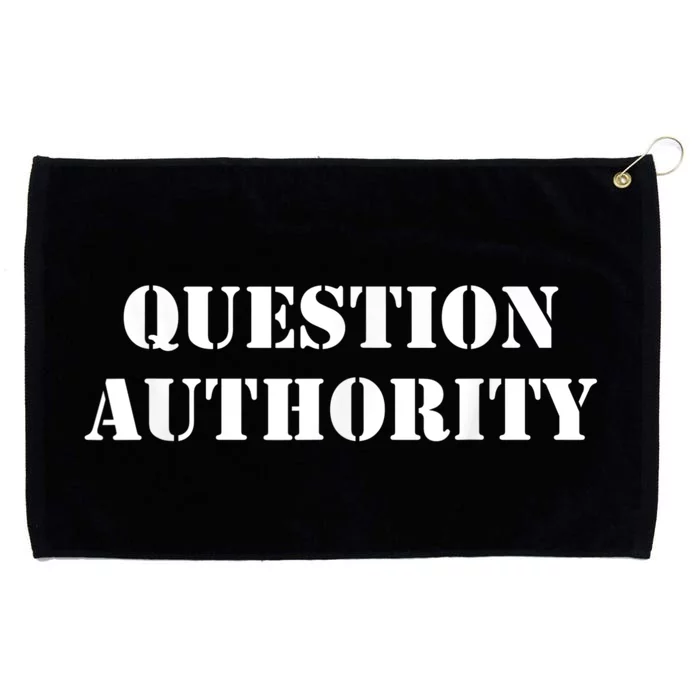 Question Authority Protest Resist Politics Free Thinker Grommeted Golf Towel