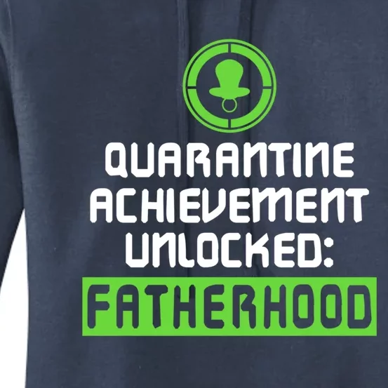 Quarantine Achievet Unlocked Fatherhood Announcet Cute Gift Women's Pullover Hoodie