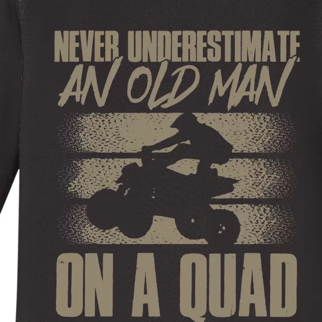 Quad Bike Funny Four Wheeler Quad An Old Man On A Quad ATV Baby Long Sleeve Bodysuit