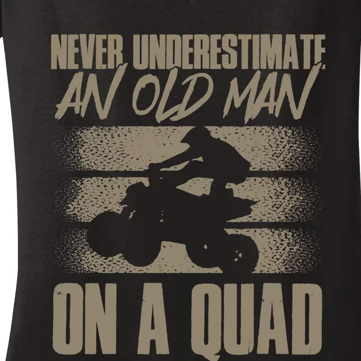 Quad Bike Funny Four Wheeler Quad An Old Man On A Quad ATV Women's V-Neck T-Shirt