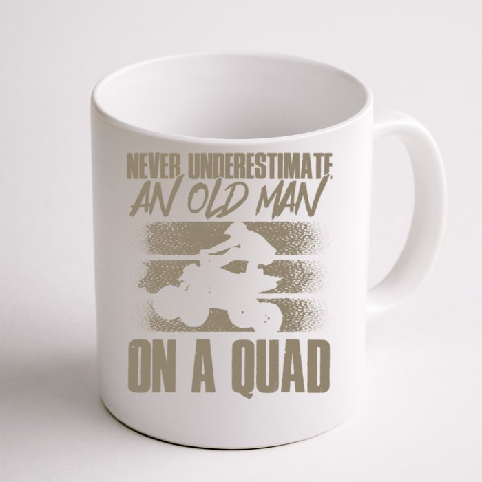 Quad Bike Funny Four Wheeler Quad An Old Man On A Quad ATV Front & Back Coffee Mug