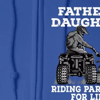 Quad Bike Father And Daughter Riding Partners ATV Full Zip Hoodie