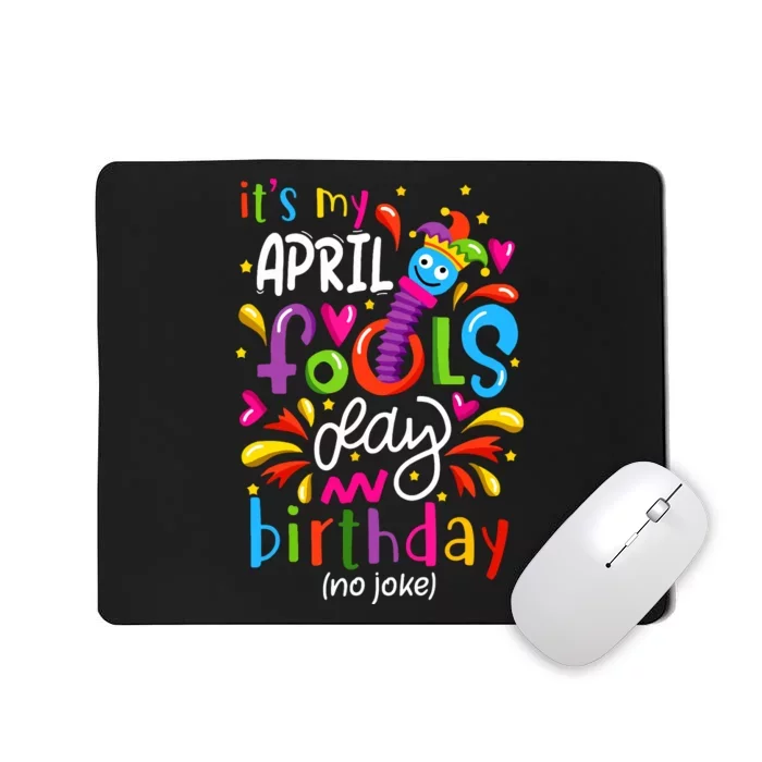 Queen Born On April 1st April Fools Day Birthday Mousepad