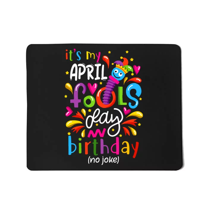 Queen Born On April 1st April Fools Day Birthday Mousepad