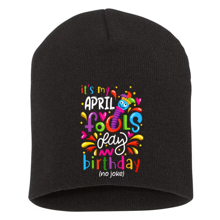 Queen Born On April 1st April Fools Day Birthday Short Acrylic Beanie