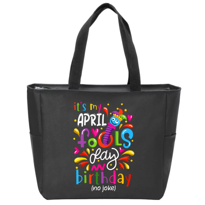 Queen Born On April 1st April Fools Day Birthday Zip Tote Bag