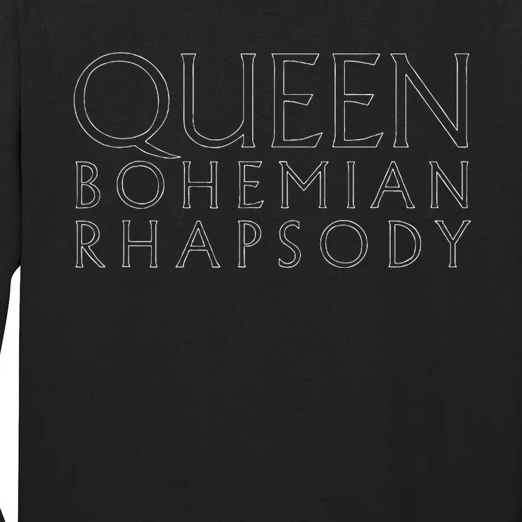 Queen Bohemian Rhapsody Tall Long Sleeve T-Shirt