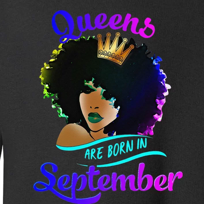 Queens Born September Black Virgo Libra Birthday Toddler Sweatshirt