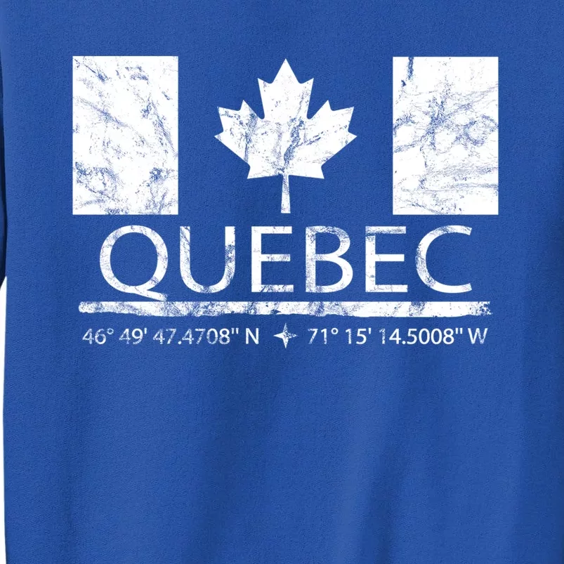 Quebec City Canadian Flag Travel To Quebec Meaningful Gift Tall Sweatshirt