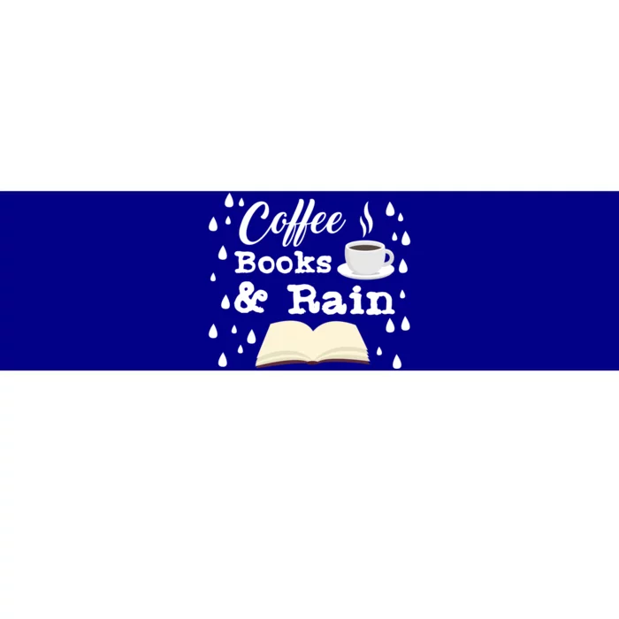 Quote Coffee Lovers Rain Days Books Reading Lover Gift Bumper Sticker