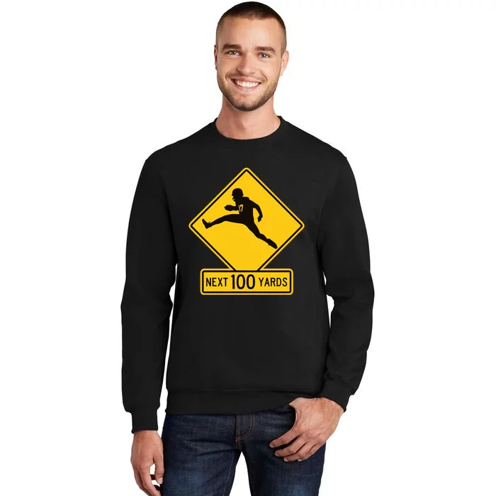 Quarterback Crossing Next 100 Yards Tall Sweatshirt