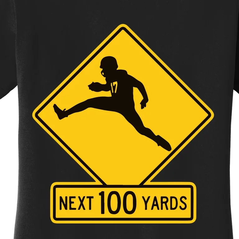 Quarterback Crossing Next 100 Yards Women's T-Shirt