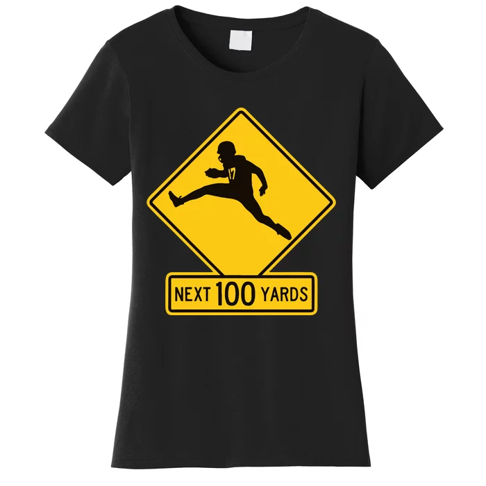 Quarterback Crossing Next 100 Yards Women's T-Shirt