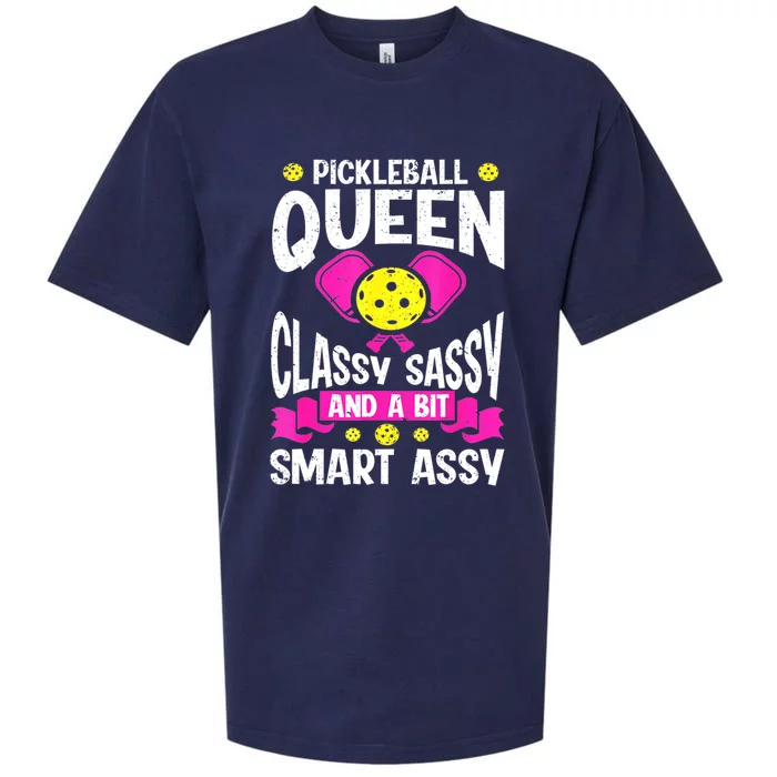 Queen Classy Sassy And A Bit Smart Assy Cute Pickleball Best Gift Sueded Cloud Jersey T-Shirt