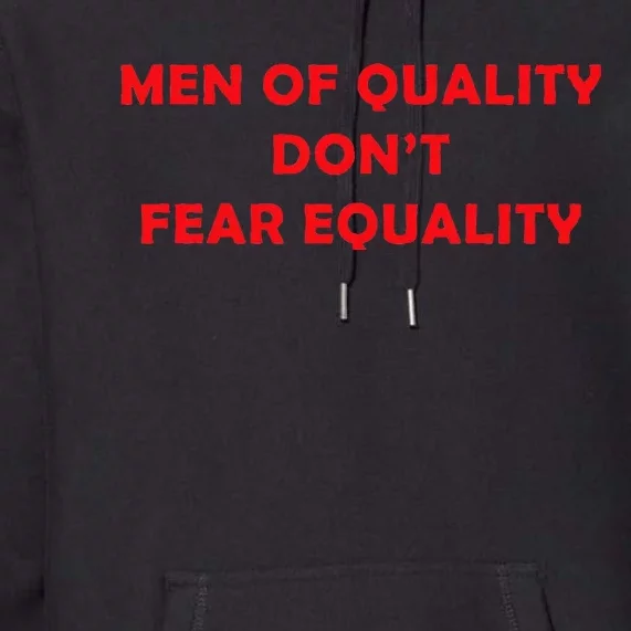 Quality DonT Fear Equality Premium Hoodie