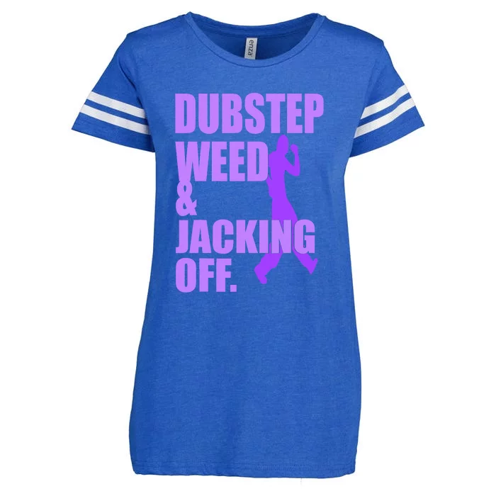 Quote Dubstep Weed And Jacking Off Enza Ladies Jersey Football T-Shirt