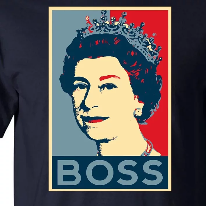 Queen Elizabeth II Boss Her Royal Highness Tall T-Shirt