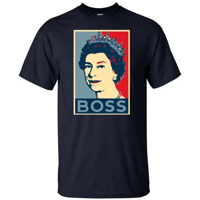 Queen Elizabeth II Boss Her Royal Highness Tall T-Shirt