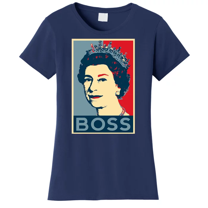 Queen Elizabeth II Boss Her Royal Highness Women's T-Shirt