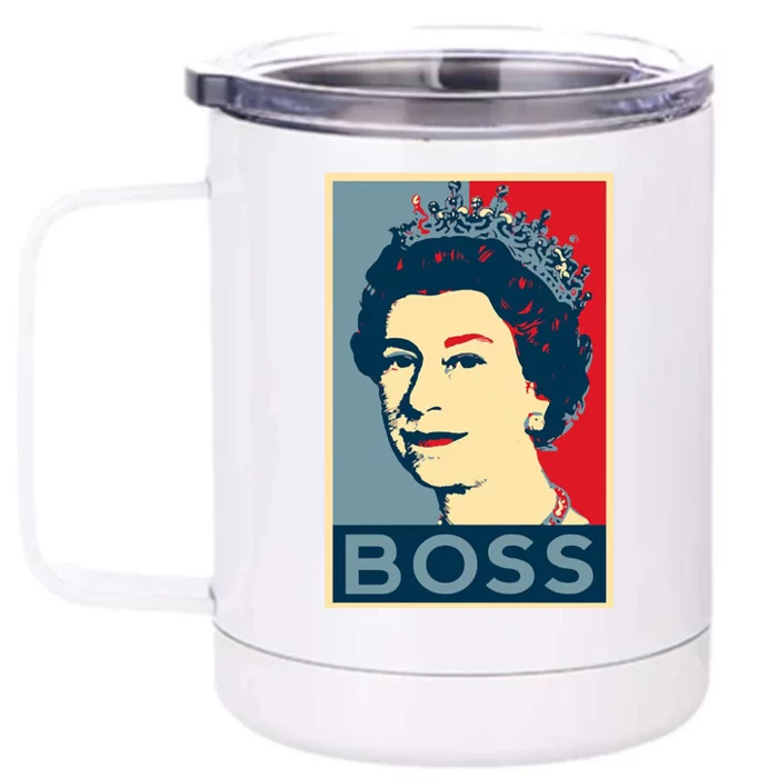 Queen Elizabeth II Boss Her Royal Highness Front & Back 12oz Stainless Steel Tumbler Cup